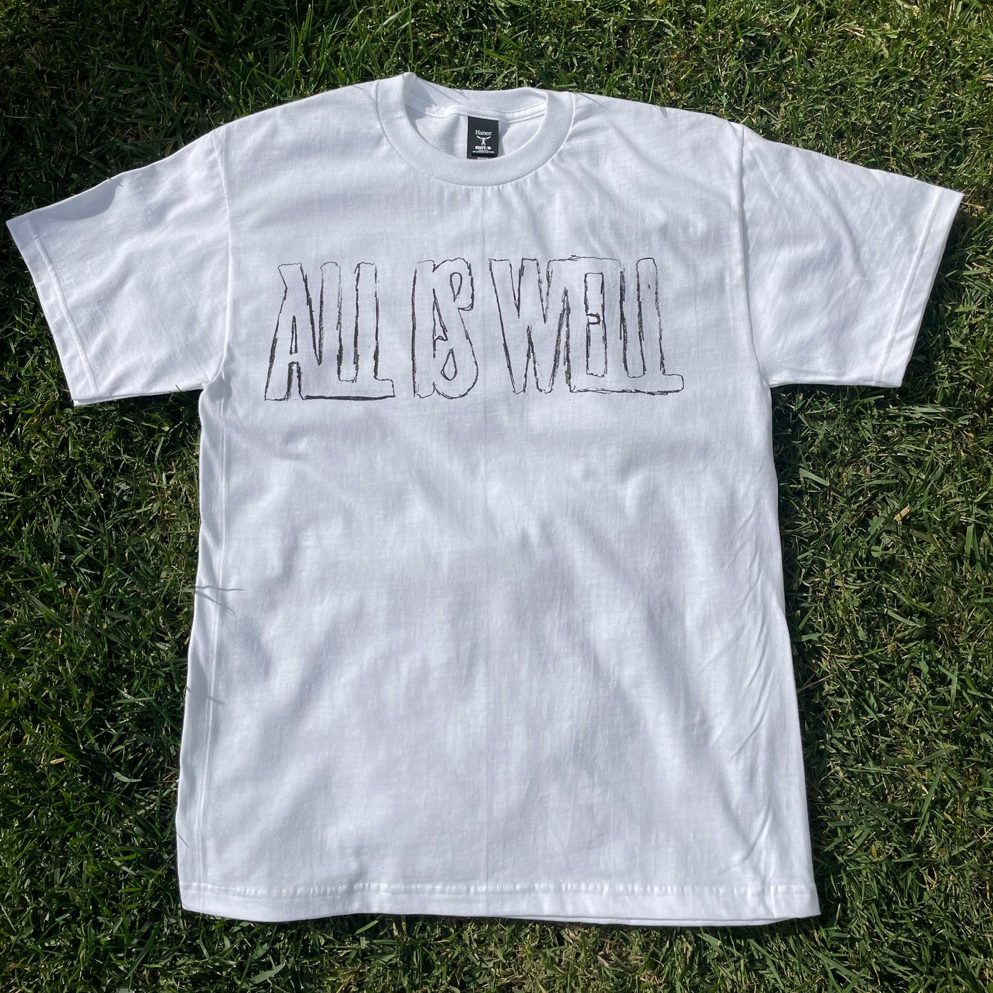 "All Is Well" T-Shirt